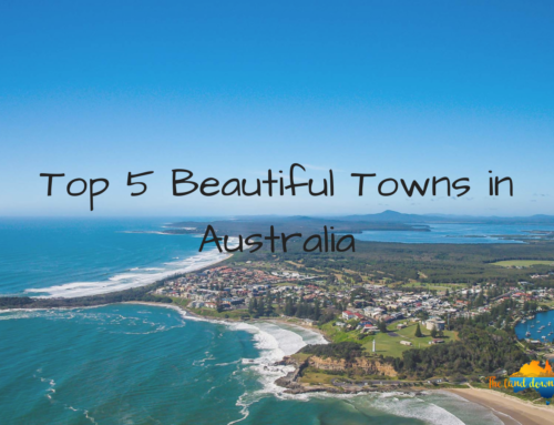 Top 5 Beautiful Towns in Australia